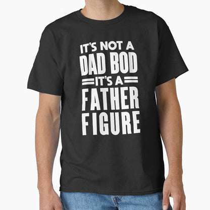 Dad Bod: Funny Father Figure Design by hadleyfoo Unisex T-shirt, Sweatshirt, Hoodie, Long Sleeve Tee